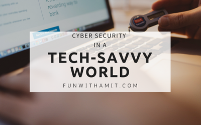 Cyber Security in A Tech-Savvy World