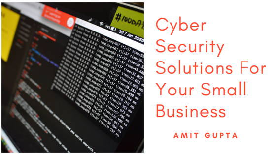Cyber Security Solutions For Your Small Business