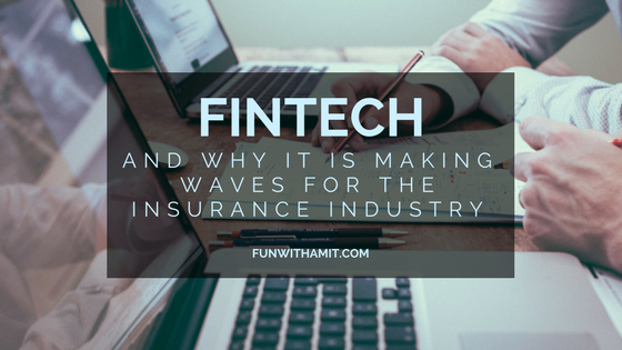 Amit Gupta TX Fintech for Insurance FunWithAmit.com